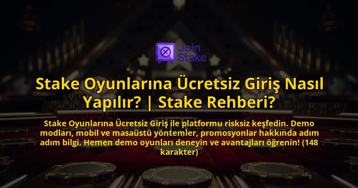 Stake-Oyunlarina-Ucretsiz-Giris-Nasil-Yapilir-Stake-Rehberi-overlay-1769383022.jpg